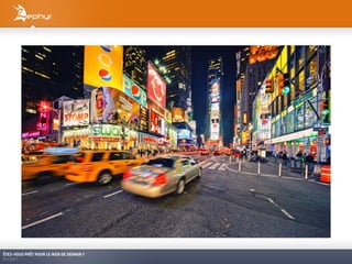 ÊTES-VOUS PRÊT POUR LE WEB DE DEMAIN ?
01/2011
 