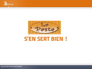 S’EN SERT BIEN !



ÊTES-VOUS PRÊT POUR LE WEB DE DEMAIN ?
01/2011
 