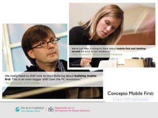 Concepto Mobile First: Luke Wroblewski 