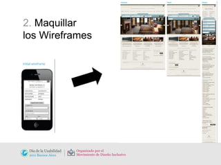2.  Maquillar  los Wireframes 