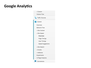 Google	
  Analy8cs	
  
 