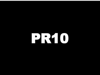 PR10 