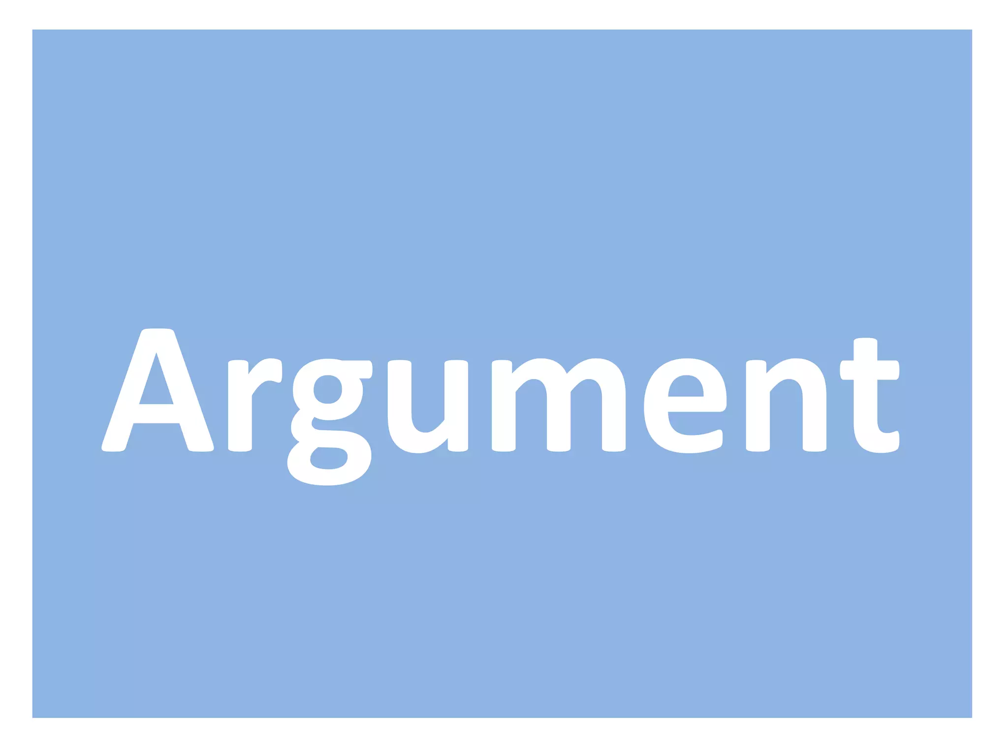 Argument
 