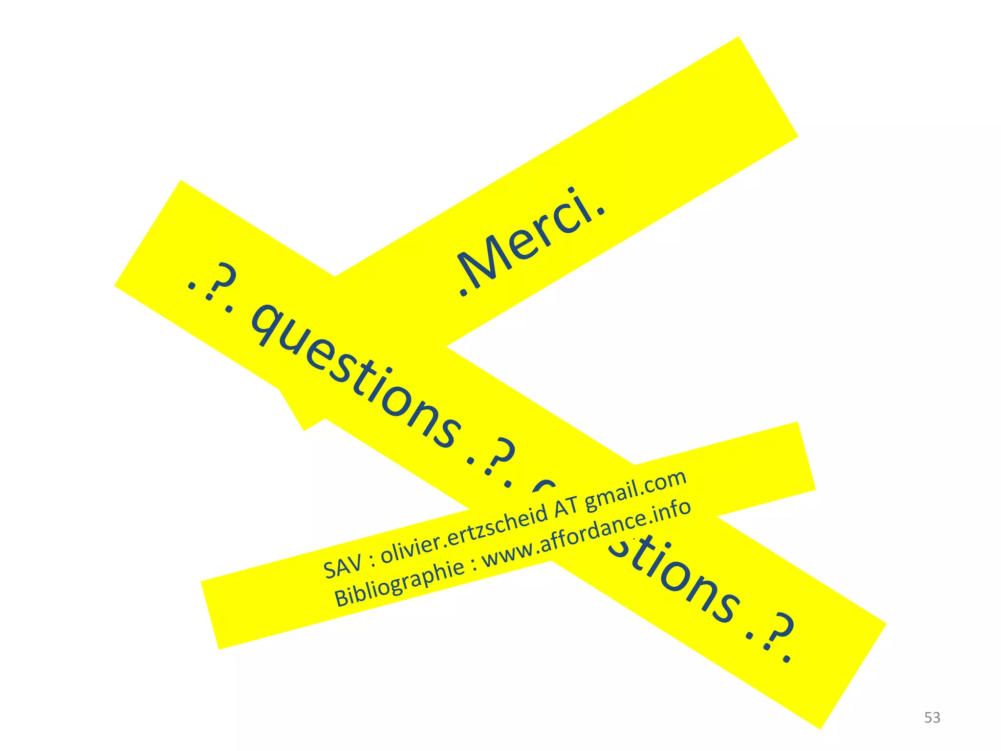 er ci.
.? .                        .M
       qu
            e st
                   ion
                      s .?
                                .q
                                      ue  T gm
                                               ail.co
                                                      m
                                 sc h
                           r.ertz w.affor   sti
                                     eid A dance.info

             SA
               ibliog
                      ivie
                V : ol phie : ww
                       ra                      o     ns
              B
                                                        .?   .
                                                                 53
 