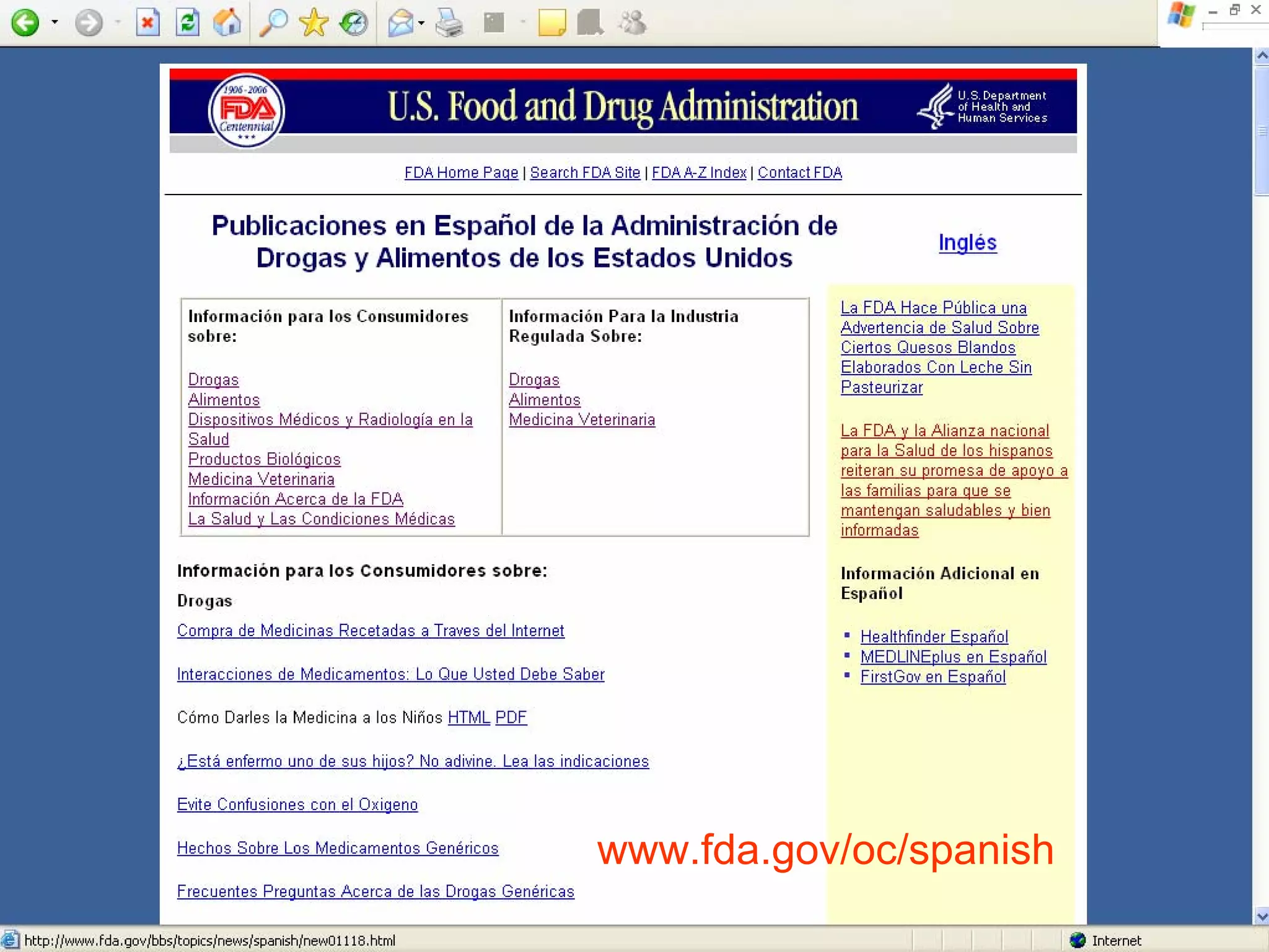 www.fda.gov/oc/spanish
josefrancisco.garcia.easp@
    juntadeandalucia.es
 
