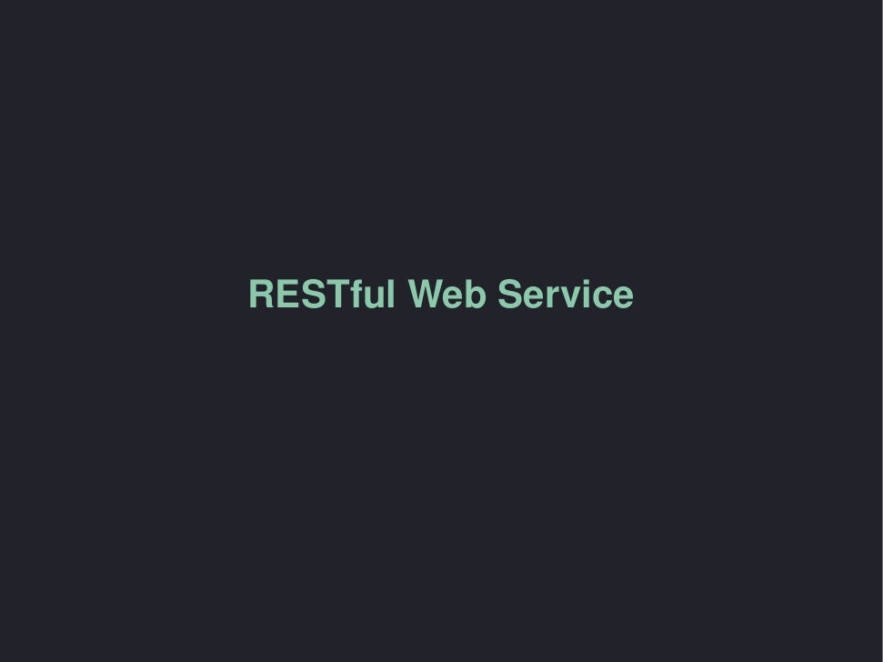 Writing restful web services