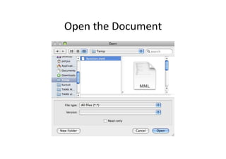 Open	
  the	
  Document	
  
 