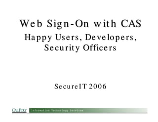 Web Sign-On with CAS