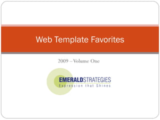 Web Template Favorites 2009 – Volume One 