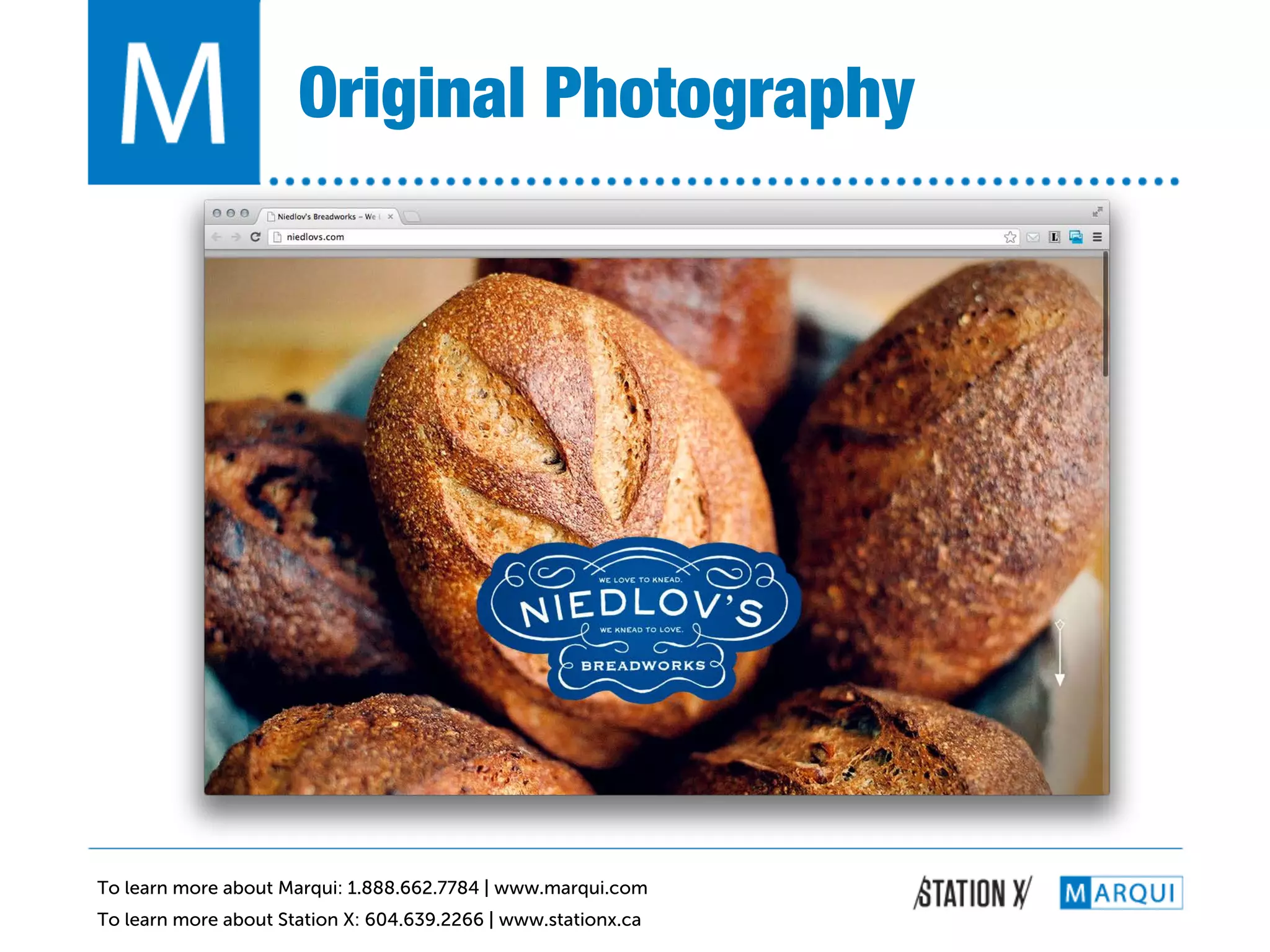 Original Photography!




To learn more about Marqui: 1.888.662.7784 | www.marqui.com
To learn more about Station X: 604.639.2266 | www.stationx.ca
 