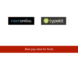 Best pay sites for fonts
 