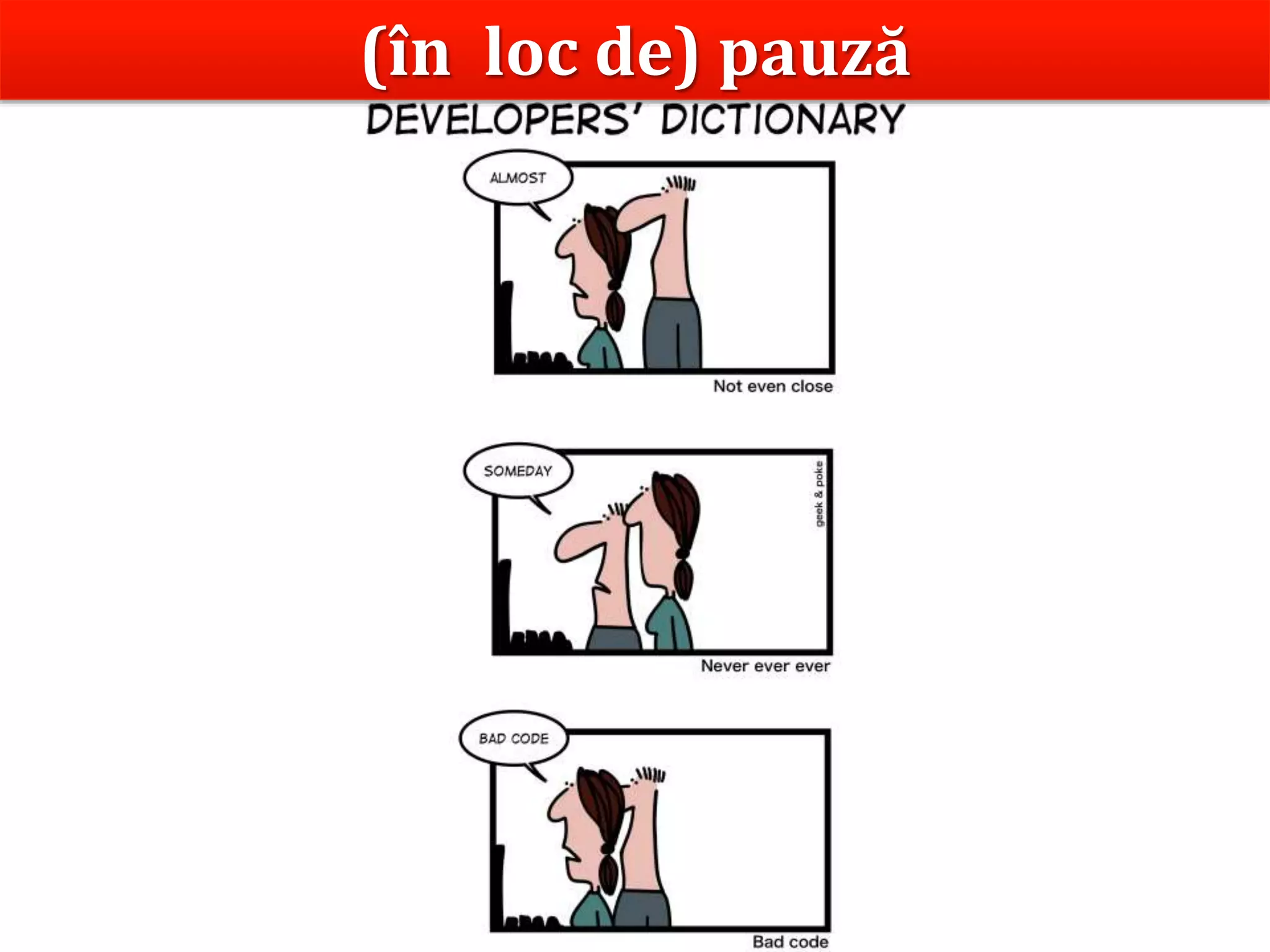 Dr.SabinBuragawww.purl.org/net/busaco
(în loc de) pauză
 