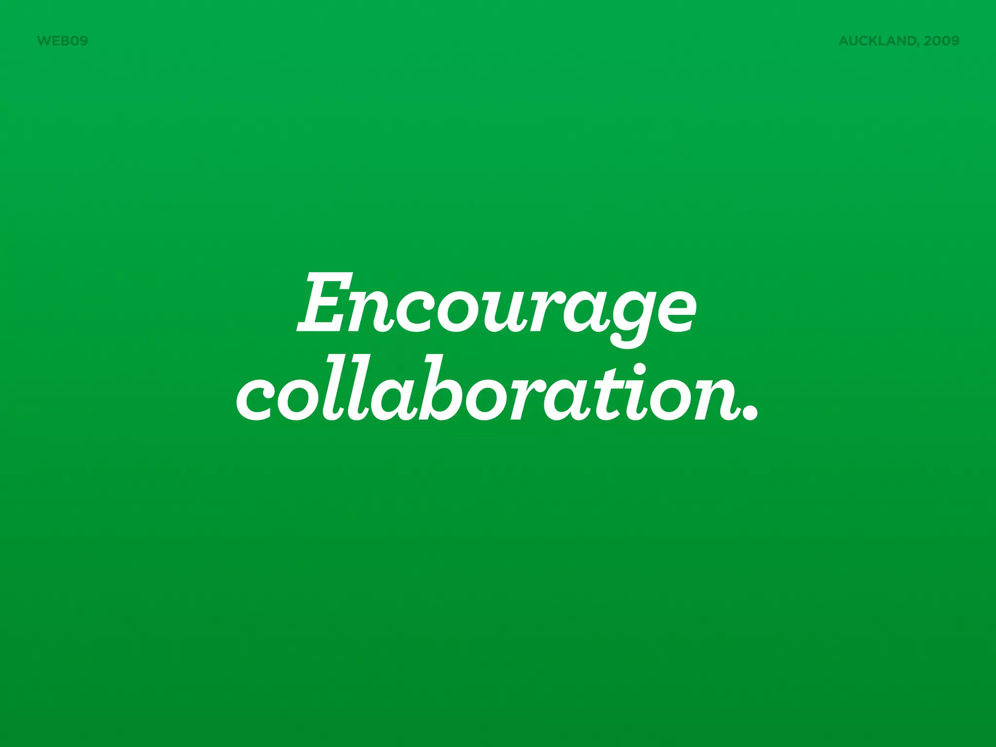 Designers & Developers Sitting in a Tree (Web09)