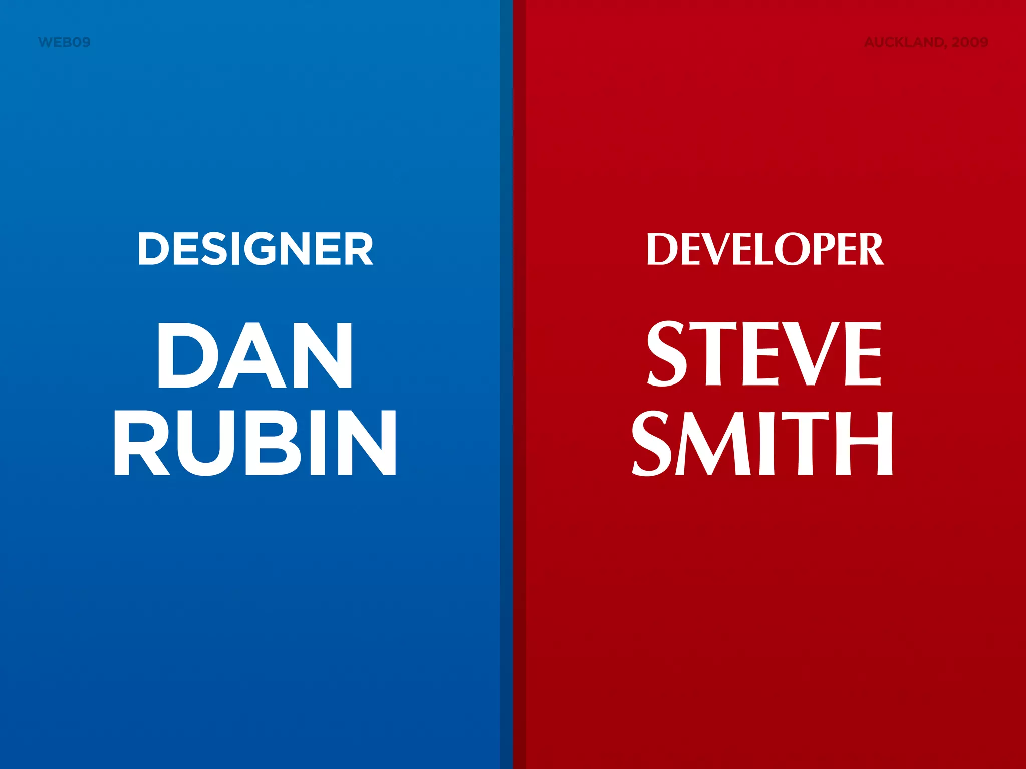 Designers & Developers Sitting in a Tree (Web09)