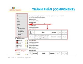 THÀNH PHẦN (COMPONENT)
Bài 7 - Thiết kế các thành phần giao diện
 