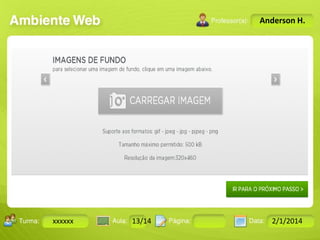 Anderson H.

Turma:

xxxxxx

2503-B

Aula:

10

Pág:

10 a 17

13/14
Instrutor: Ricardo Paladini Matos

Data:

18-jan-12

2/1/2014

 