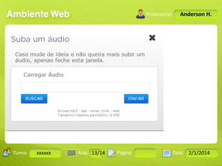 Anderson H.

Turma:

xxxxxx

2503-B

Aula:

10

Pág:

10 a 17

13/14
Instrutor: Ricardo Paladini Matos

Data:

18-jan-12

2/1/2014

 