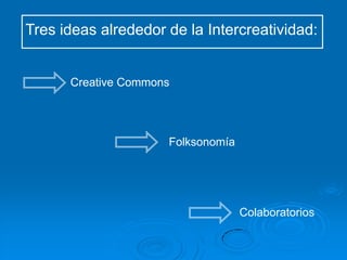 SABIDURÍA DE LAS MULTITUDES – J. Surowiecki3.4.Existencia de algún mecanismo de inclusión de los juicios individuales en una decisión colectiva.Cierto grado de descentralización, que permita la existencia de subgrupos dentro del colectivo.