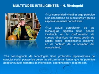  Sustenta sus bases en la firme convicción que tras esa metodología de intercambio creativo es posible alcanzar un grado de conocimiento que beneficia y enriquece a todos los que participan en esa interacción.INTELIGENCIA COLECTIVA – P. Lévy Puede entenderse como la capacidad que tiene un grupo de personas de colaborar para decidir sobre su propio futuro, así como la posibilidad de alcanzar colectivamente sus metas en un contexto de alta complejidad.