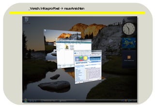 _Versch. Infos pro Pixel    neue Ansichten 