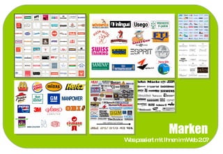 Marken Was passiert mit Ihnen im Web 2.0? 