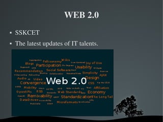WEB 2.0 ,[object Object],[object Object]