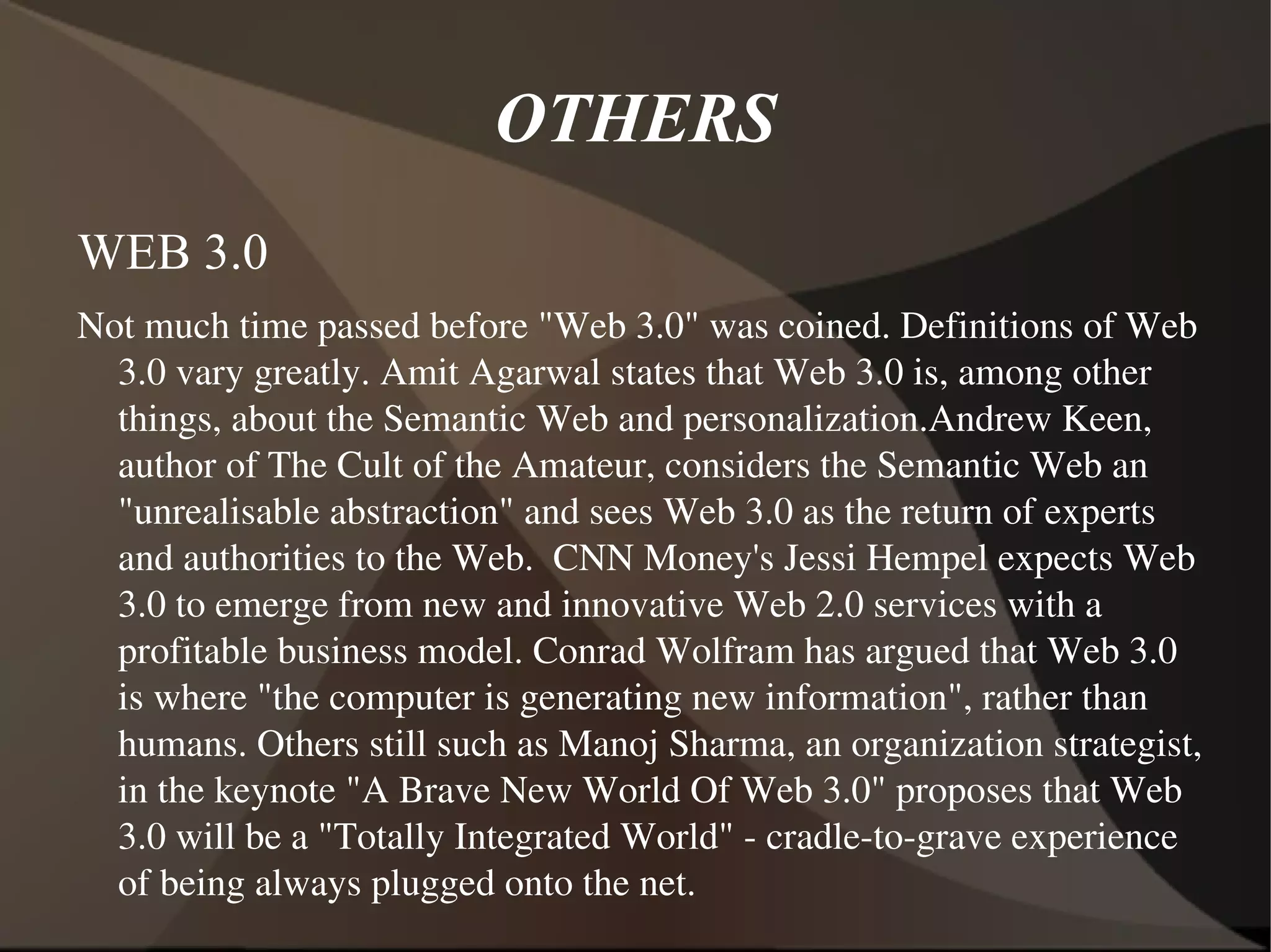 Web 2.0 websites allow users to do more than just retrieve information. They can build on the interactive facilities of &quot; Web 1.0 &quot; to provide  &quot;Network as platform&quot;  computing, allowing users to run software-applications entirely through a browser. Users can own the data on a Web 2.0 site and exercise control over that data. These sites may have an &quot;Architecture of participation&quot; that encourages users to add value to the application as they use it. 