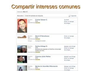 Compartir intereses comunes 