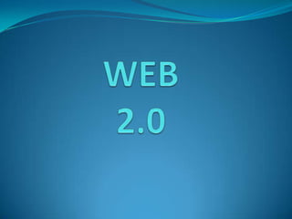 WEB2.0,[object Object]