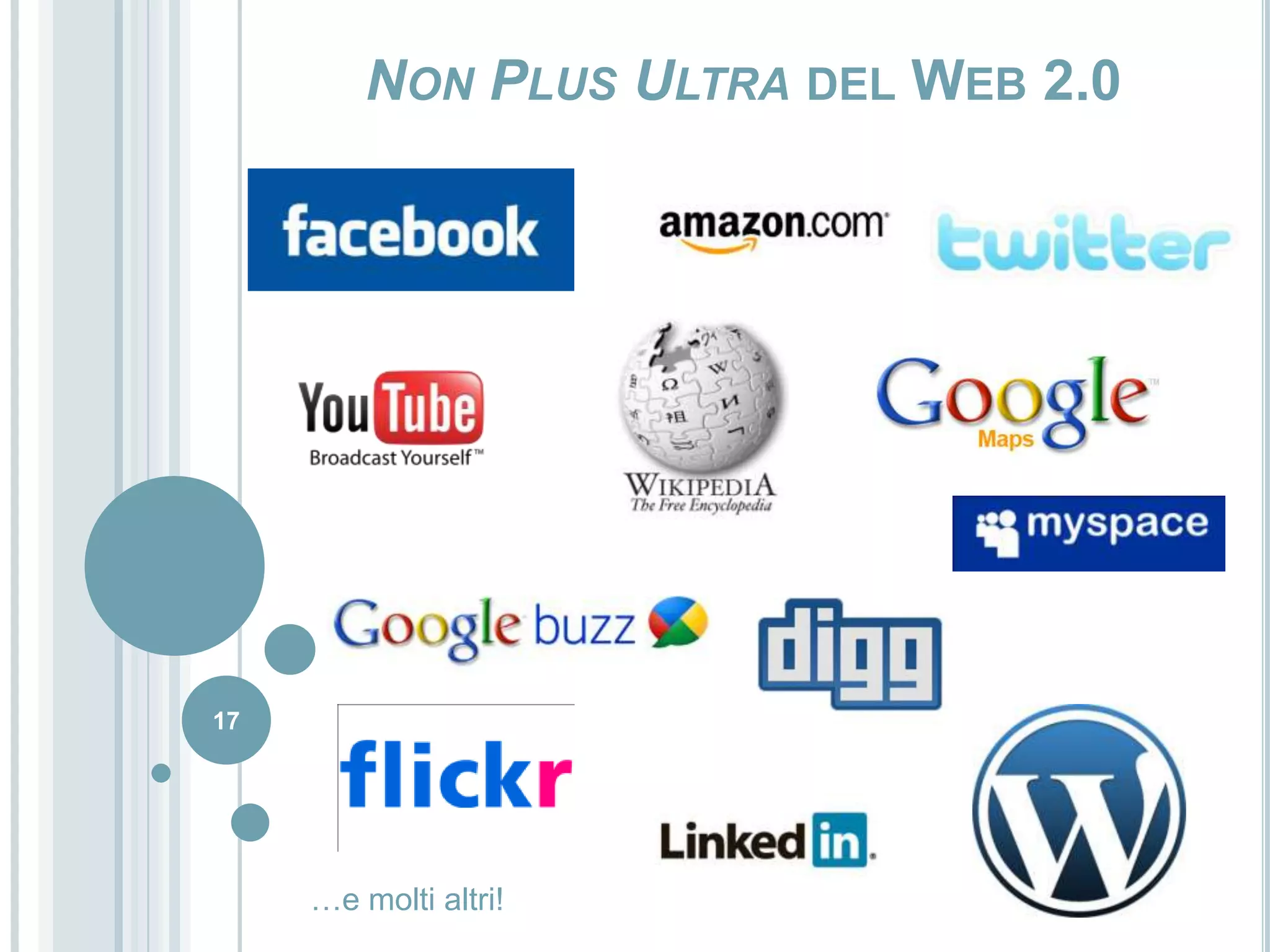 17Non Plus Ultra del Web 2.0 …e molti altri!