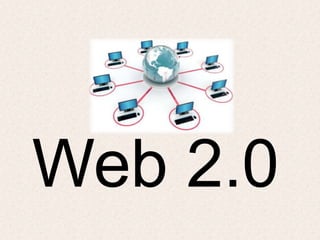 Web 2.0	 
