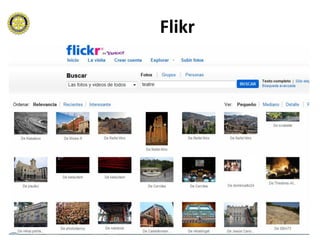 Flikr




        26
 