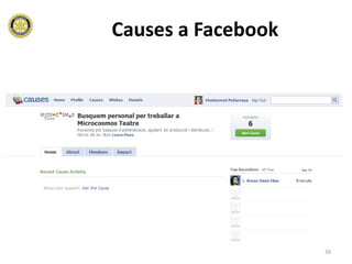 Causes a Facebook




                    39
 