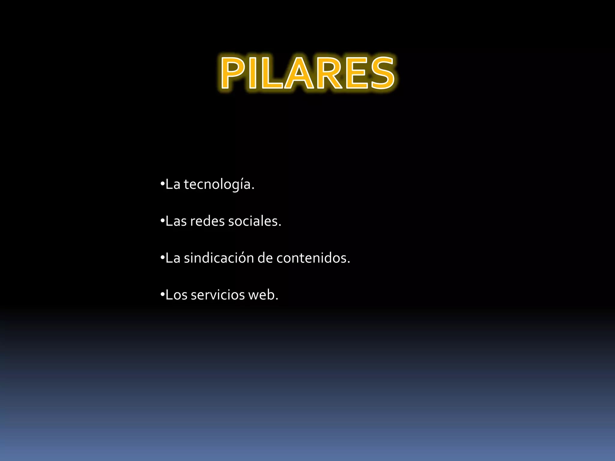 CARACTERISTICASLa plataforma es la web, se tiende a utilizarla más que el propio PC.Los datos son lo importante, el 'Intel Inside'.