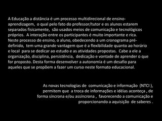 Neste cenário, existe  uma variedade de aplicativos que  possibilitam  o compartilhamento de conteúdos, cada um com características próprias.  