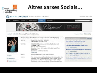 Altres xarxes Socials...
 