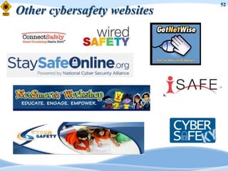 52
Other cybersafety websites
 