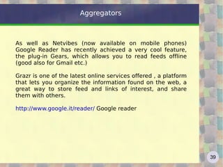 Wikipedia: follow "The point is not that each entry is probabilistic, but that the entire encyclopedia behave probabilistic ... To put it another way, in the Britannica quality varies from, say, 5 to 9 with an average of 7. In Wikipedia ranges from 0 to 10, with an average of, say, 5. But given that Wikipedia has ten times the voices of the Britannica, you have a better chance of finding an entry on Wikipedia sensible on any topic " "What makes Wikipedia really extraordinary is the fact that improves over time: it treats itself as if its huge and growing army of workers was an immune system" "The true miracle of Wikipedia is that this system, open to contributions from non professional users, does not collapse into anarchy" C. Anderson,  The Long Tail 