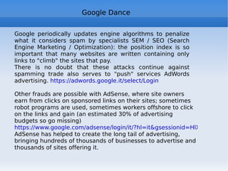 Web 2.0 : examples of mash-up http://www.deeario.it/2006/08/21/mashup-mappa-dei-blog-italiani/   http://pipes.yahoo.com/pipes/ MashMaker di Intel http://softwarecommunity.intel.com/articles/eng/1505.htm http://code.google.com/apis/gdata/basics.html   http://www.housingmaps.com/   http://labs.ideeinc.com/multicolr/   http://mashupawards.com/winners/   