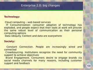 Tagging The tagging can be seen as an evolution of classical taxonomy: from taxonomy to  folksonomy  where folksonomy is a neologism that means a more collaborative categorization using freely chosen keywords. It's a term which in effect belongs to the 2.0 world: in its definition, it refers to the methodology used by groups of people who work voluntarily to organize information into categories available through the web http://en.wikipedia.org/wiki/Folksonomy   