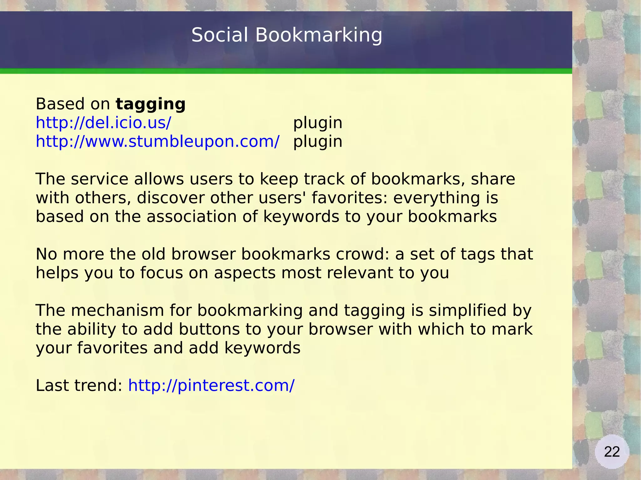 Social side of the Internet Source:  The Pew Research Center's Internet & American Life Project 