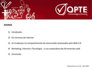 Web 2.0   Como A Internet Transforma O Comportamento Do Consumidor