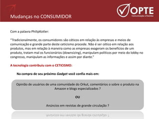 Web 2.0   Como A Internet Transforma O Comportamento Do Consumidor