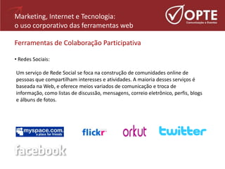 Web 2.0   Como A Internet Transforma O Comportamento Do Consumidor