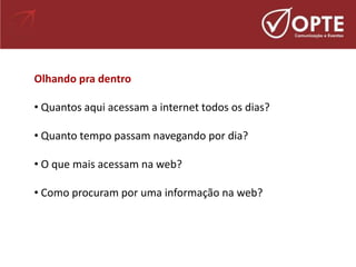 Web 2.0   Como A Internet Transforma O Comportamento Do Consumidor