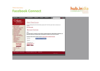TOOLS (Examples)

Facebook Connect
 