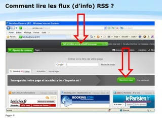 Page  11
Comment lire les flux (d’info) RSS ?
 