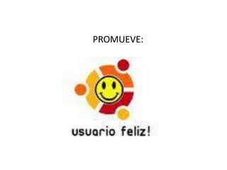PROMUEVE: