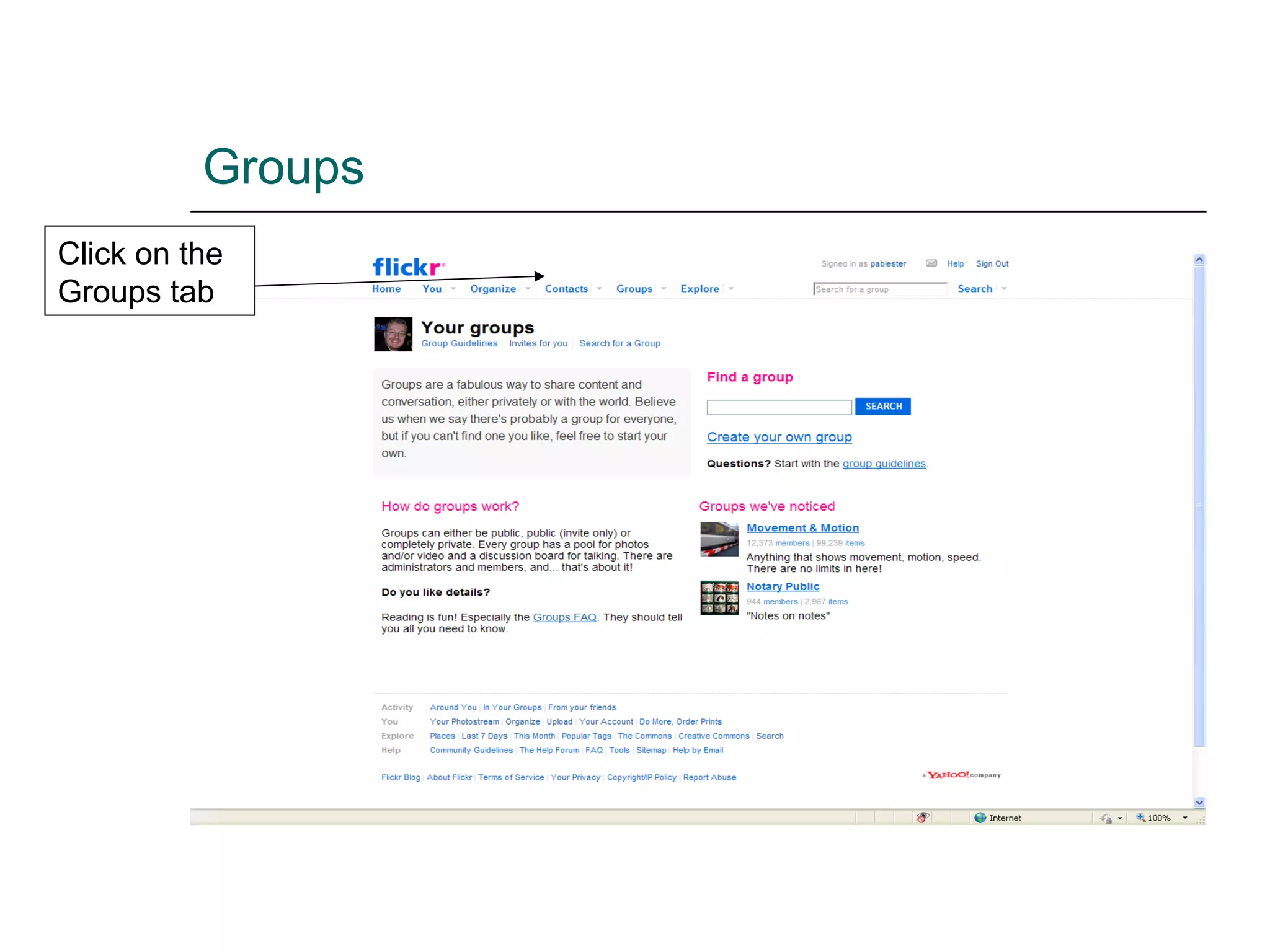 Groups Click on the Groups tab 