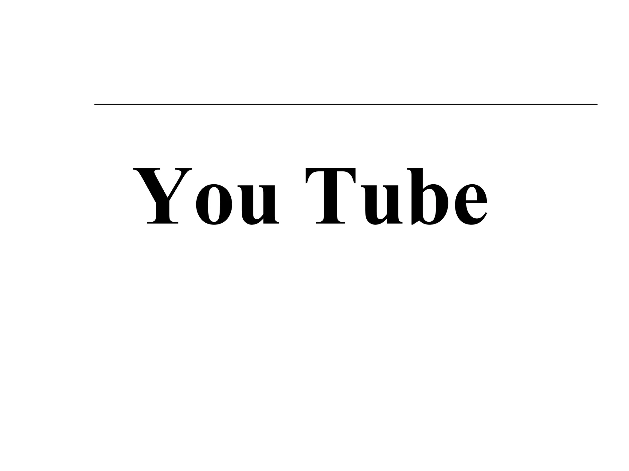 You Tube 